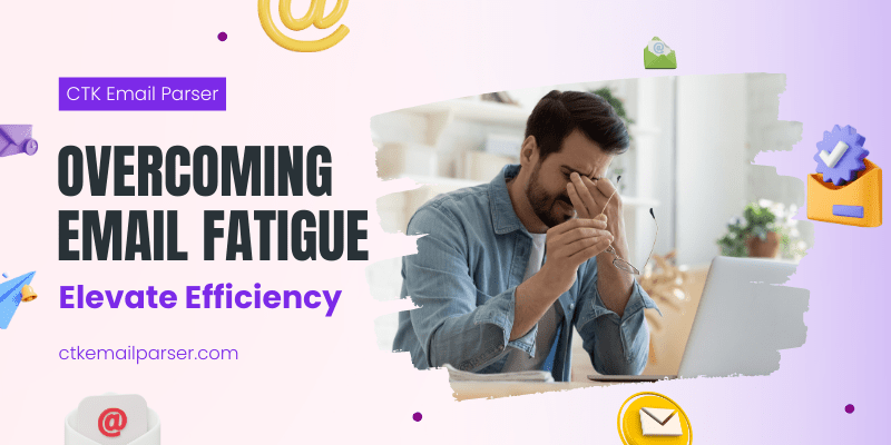 Overcoming Email fatigue